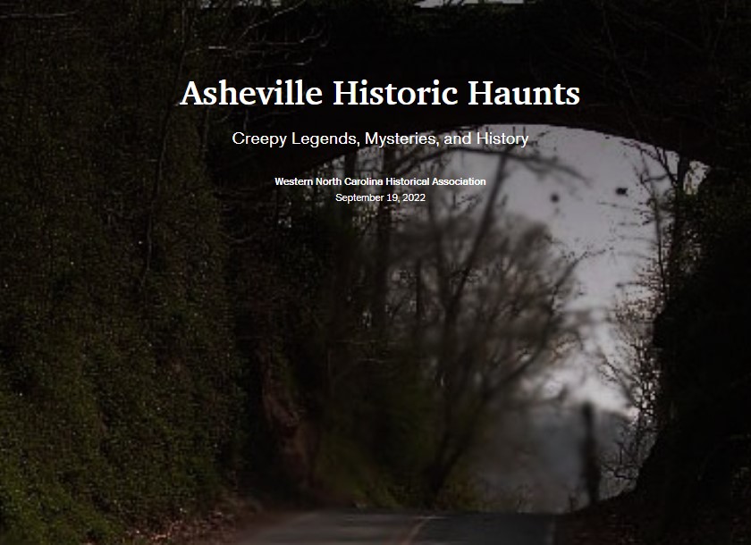 Asheville Historic Haunts